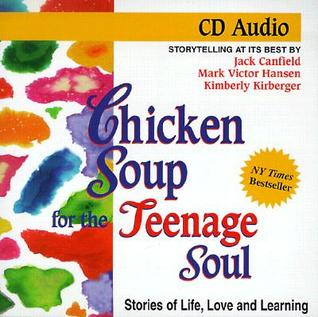 Chicken Soup for the Teenage Soul
