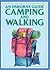 Camping and Walking