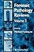 Forensic Pathology Reviews Vol 2