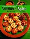 Southern Spice: Delicious Vegetarian Recipes from South India