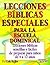 Lecciones Biblicas Especiales Para LA Escuela Dominical (Spanish Edition)