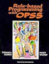Rule-Based Programming With Ops 5 by Thomas Cooper