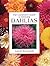 The Gardener's Guide to Growing Dahlias (Gardener's Guide to Growing Series)