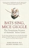 Bats Sing, Mice G...