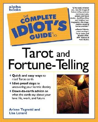 The Complete Idiot's Guide to Tarot and Fortune-Telling (Mass Market Paperback)