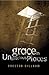 Grace in Ungracious Places