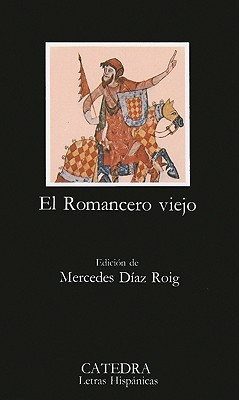El Romancero viejo (Paperback)