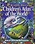 Children's Atlas of the World