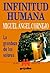 Infinitud Humana: LA Grande...