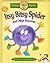 Itsy Bitsy Spider by Jan Smith
