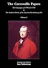 The Cornwallis Papers Volume 1 The Campaigns of 1780 and 1781 in The Southern Theatre of the American Revolutionary War