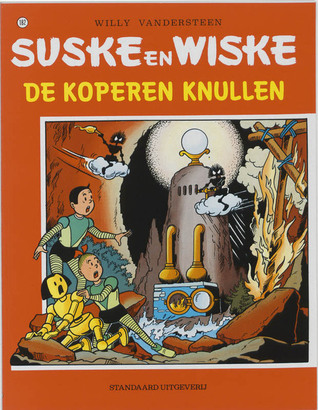 De koperen knullen (Suske en Wiske, #182)