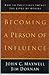 Becoming a Person of Influence by John C. Maxwell