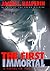 First Immortal by James L. Halperin
