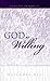 God is Willing