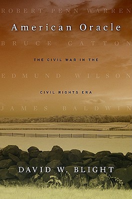 American Oracle: The Civil War in the Civil Rights Era (Hardcover)