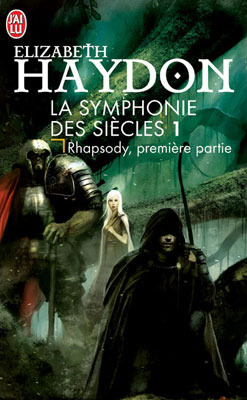 Rhapsody #1 (La symphonie des siècles, #1)