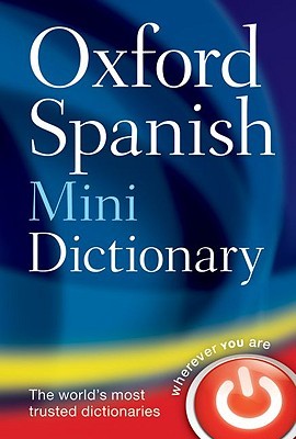 Oxford Spanish Mini Dictionary, 4th Edition (Paperback)