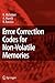 Error Correction Codes for Non-Volatile Memories