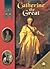 Catherine the Great (Judge for Yourself)