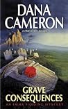 Grave Consequences