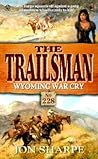 Wyoming War Cry