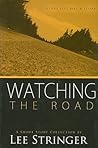 Watching the Road Watching the Road