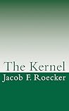 The Kernel: The Army's Professional Military Ethic