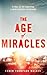 The Age of Miracles