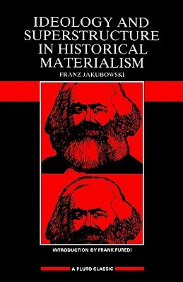 Ideology and Superstructure in Historical Materialism (Pluto Classic Series)