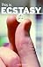 This Is Ecstasy (Addiction)