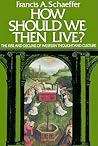 How Should We Then Live?