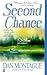 Second Chance: A Novel