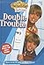 Double Trouble (The Suite Life of Zack & Cody, #2)