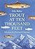 Trout at Ten Thousand Feet:...