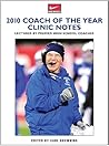 2010 Clinic Notes: Lectures by Premier High School Coaches