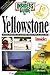 The Insiders' Guide to Yellowstone--1st Edition