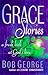 Grace Stories