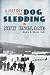 A History of Dog Sledding i...