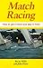Match Racing: How to Get in...