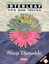 Interleaf Tips & Tricks