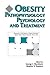 Obesity: Pathophysiology Psychology and Treatment: . (Chapman & Hall Series in Clinical Nutrition)