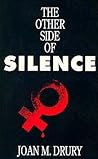 The Other Side of Silence by Joan M. Drury