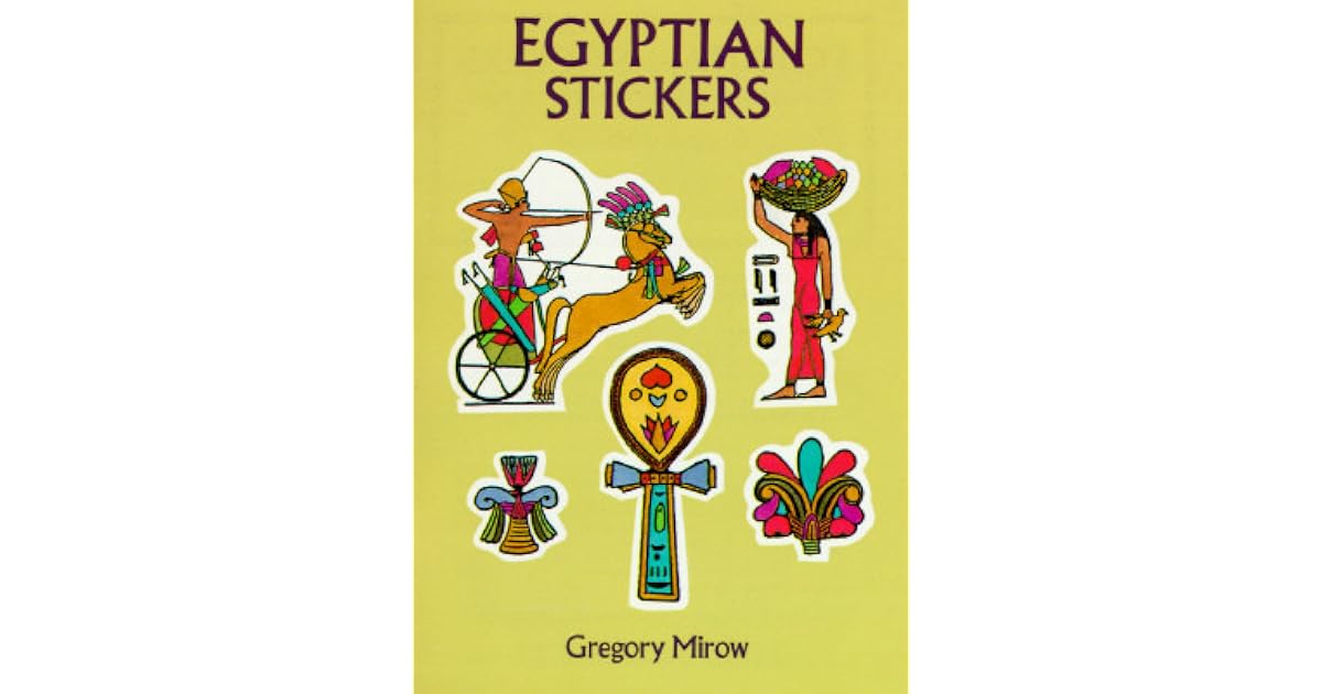 Egyptian Stickers 25 FullColor PressureSensitive Designs by Gregory