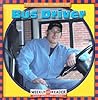 Bus Driver (People in My Community)