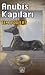 Anubis Kapıları by Tim Powers Anubis Kapıları by Tim Powers