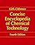 Kirk-Othmer Encyclopedia of Chemical Technology, Concise, 4th Edition