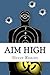 Aim High