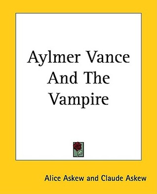 Aylmer Vance And The Vampire (Paperback)