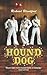 Hound Dog by Richard Blandford